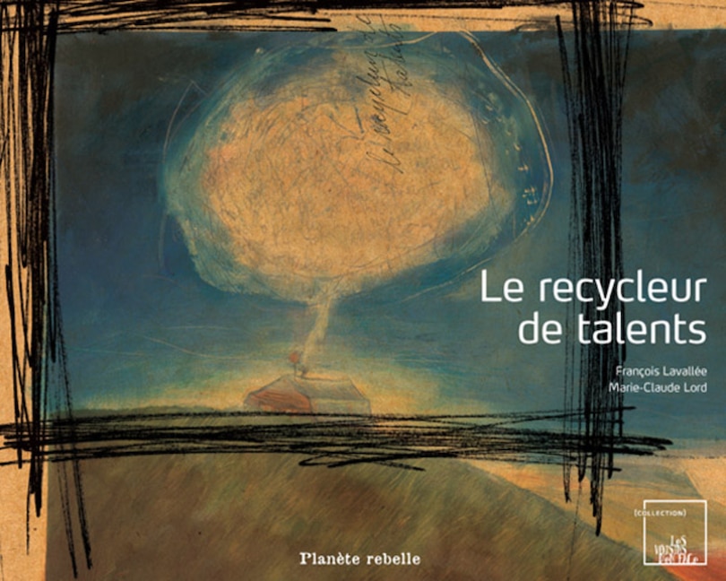 Le recycleur de talents