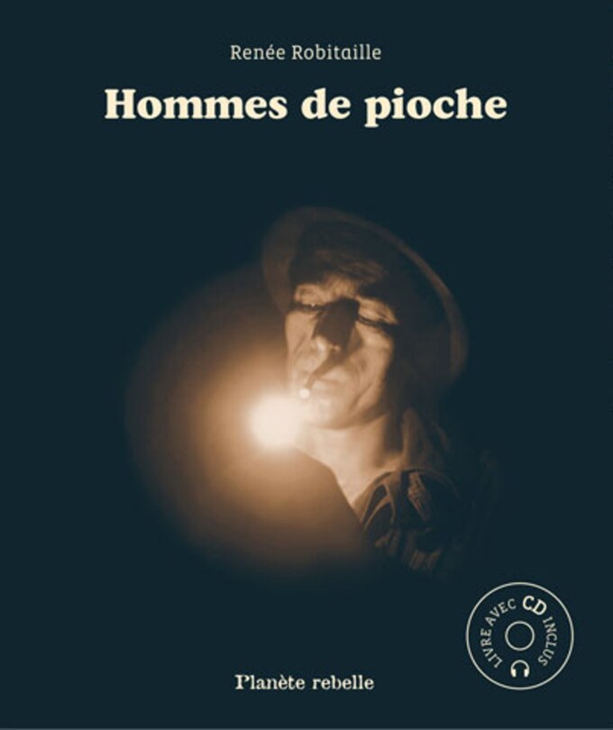 Couverture_Hommes de pioche [avec CD]