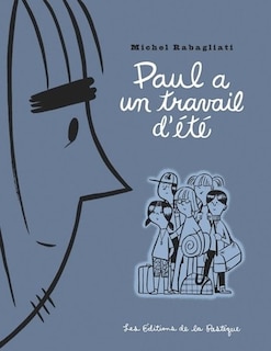 Front cover_Paul A Un Travail d'été