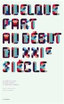 Couverture_Quelque part au début du XXIe siècle