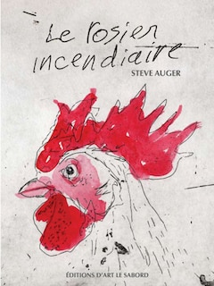 Front cover_Le rosier incendiaire