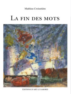 Couverture_La fin des mots