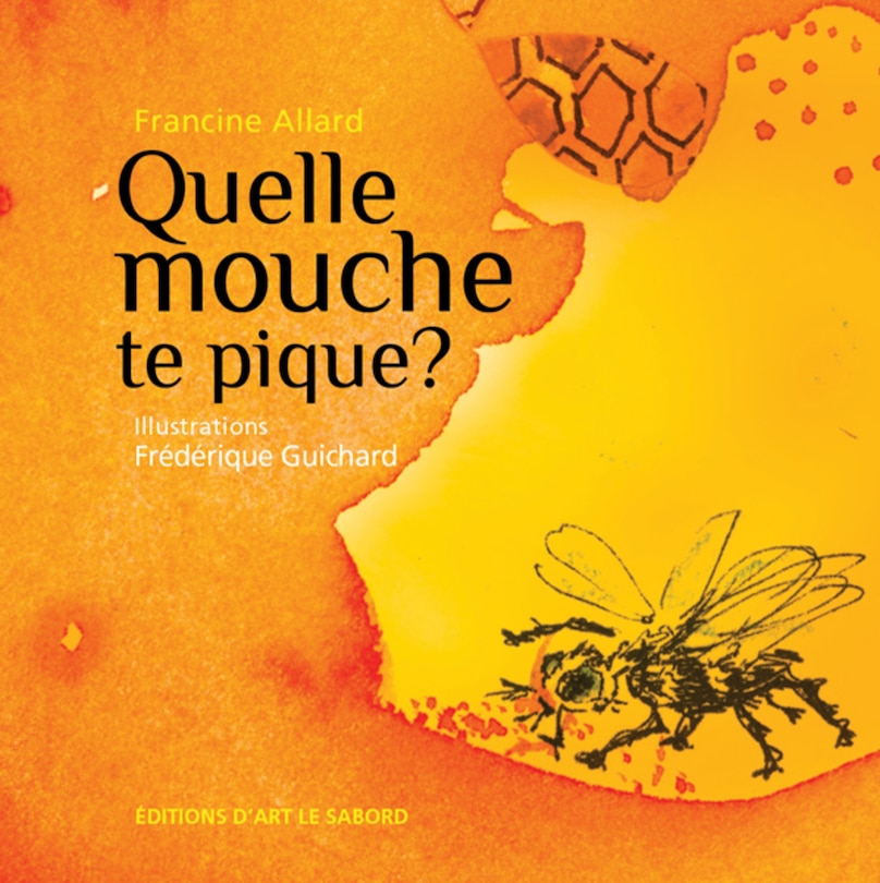Front cover_Quelle mouche te pique?
