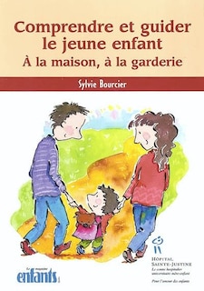 Couverture_Comprendre et guider le jeune enfant