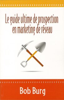 Couverture_Le guide ultime de prospection en marketing de réseau
