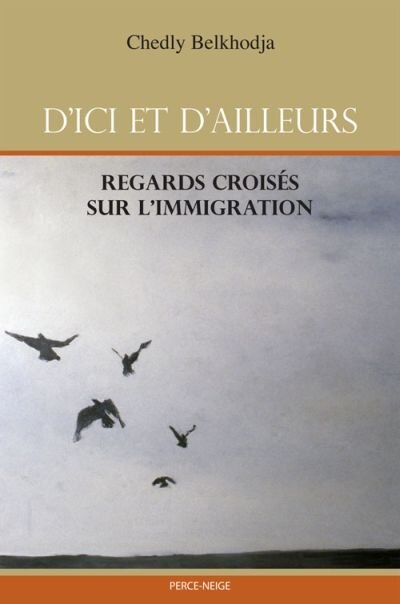 Front cover_D'ici ou d'ailleurs : regards croisés sur l'immigration
