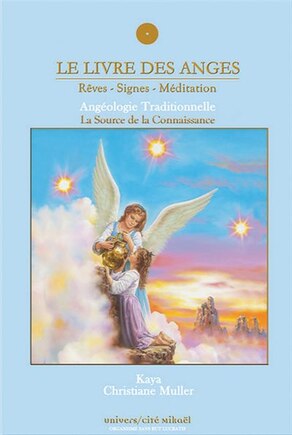 Le Livre Des Anges 03 : La Source De La Connaissance