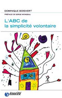 L' ABC de la simplicité volontaire