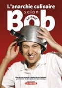 Front cover_L' anarchie culinaire selon Bob le Chef