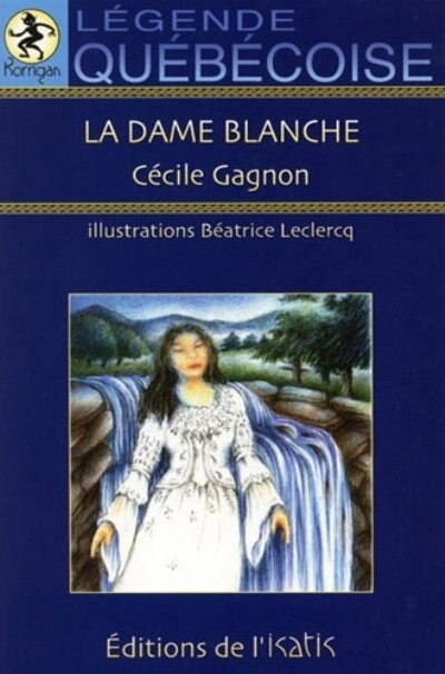 Front cover_Dame blanche (La)