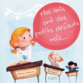 Front cover_Mes amis ont des petits défauts mais...