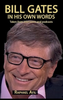 Front cover_Bill Gates - In His Own Words