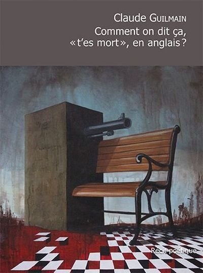 Couverture_Comment on dit ça, «t'es mort», en anglais?