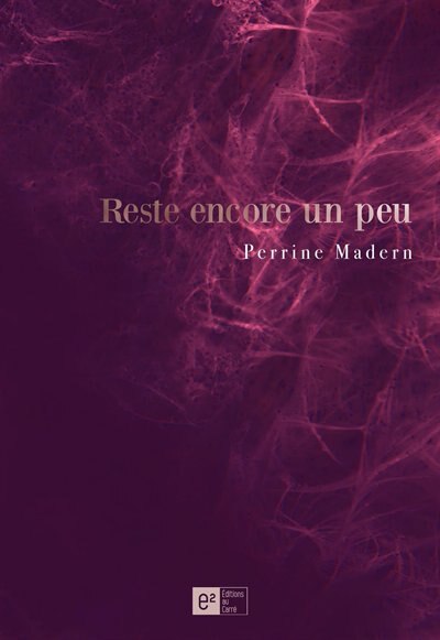 Front cover_Reste Encore Un Peu
