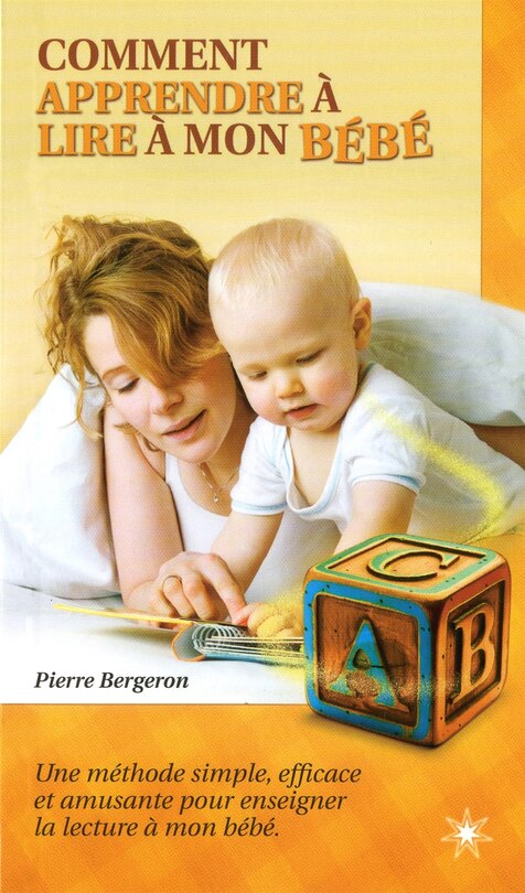 Comment apprendre à lire à mon bébé
