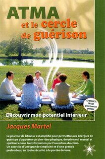 Couverture_ATMA ET..CERCLE..GUERISON+TELECHARGEMENT
