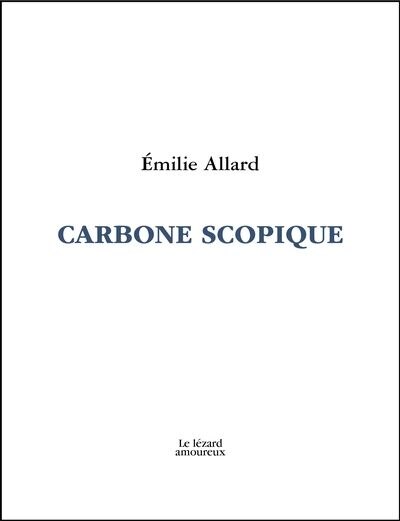 Carbone scopique