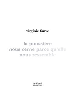 Couverture_La poussière nous cerne parce qu'elle nous ressemble
