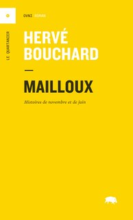 Front cover_Mailloux : histoires de novembre et de juin