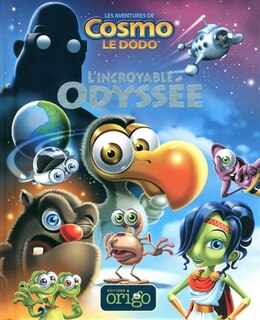 Cosmo le dodo l'incroyable odyssée