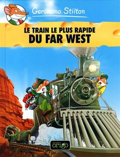 Front cover_Le train le plus rapide du Far West