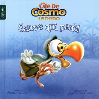 L'ile de Cosmo le dodo Sauve qui peut!