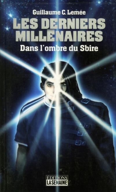Dans l'ombre du Sbire