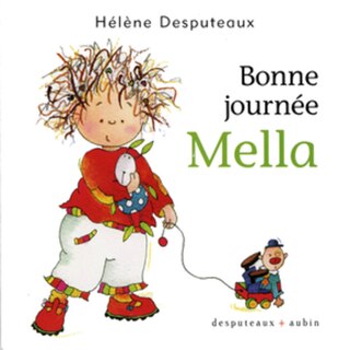 Bonne journée, Mella