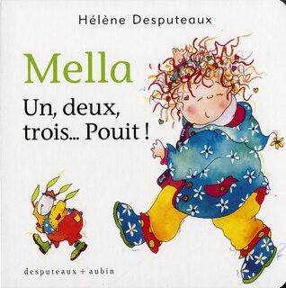 Mella: un, deux, trois... Pouit!