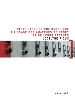 Front cover_Petit exercice philosophique à l'usage des amateurs de sport et de leurs proches