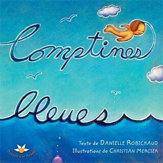 Front cover_Comptines bleues : un recueil de 30 comptines originales et traditionelles