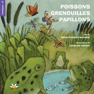 Front cover_Poissons, grenouilles, papillons