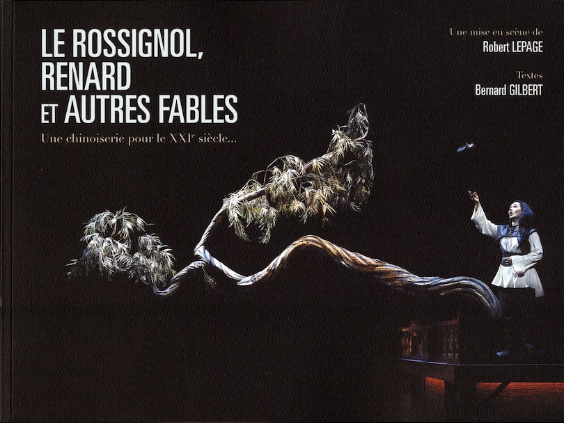Couverture_Le rossignol, le renard et autres fables : une chinoiserie pour le XXIe siècle...