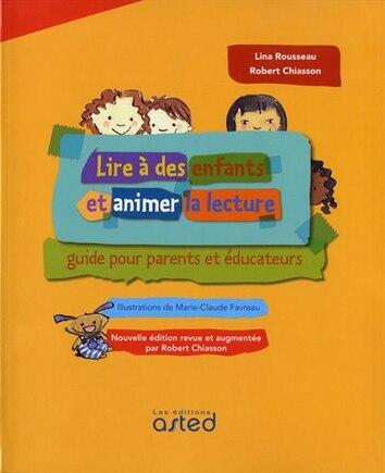 Lire à des enfants et animer la lecture: guide pour parents et éducateurs