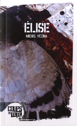 Elise: Série Elise (la), V. 01