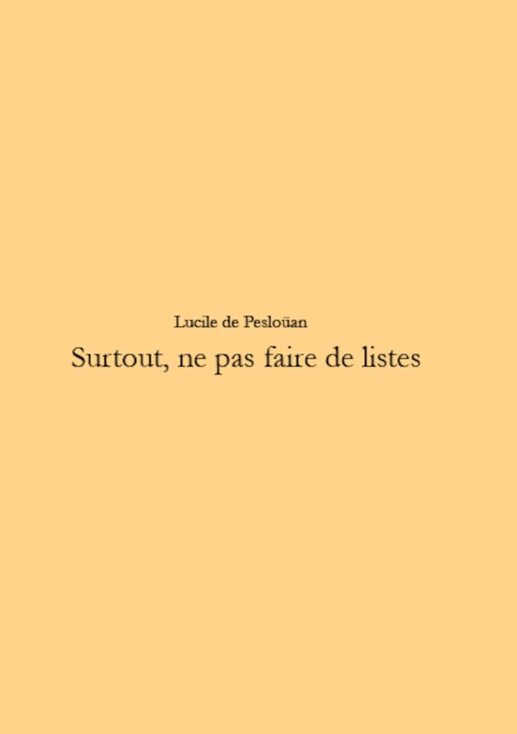 Surtout, ne pas faire de listes