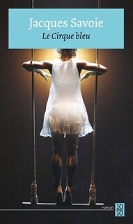 Front cover_Le cirque bleu