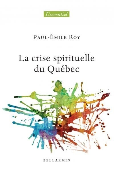 Front cover_La crise spirituelle au Québec
