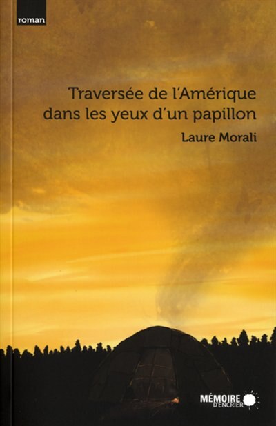 Front cover_Traversée de l'Amérique dans les yeux d'un papillon