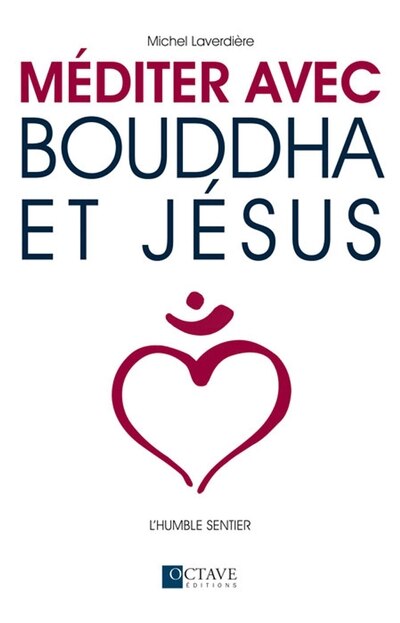 Front cover_Méditer avec Bouddha et Jésus