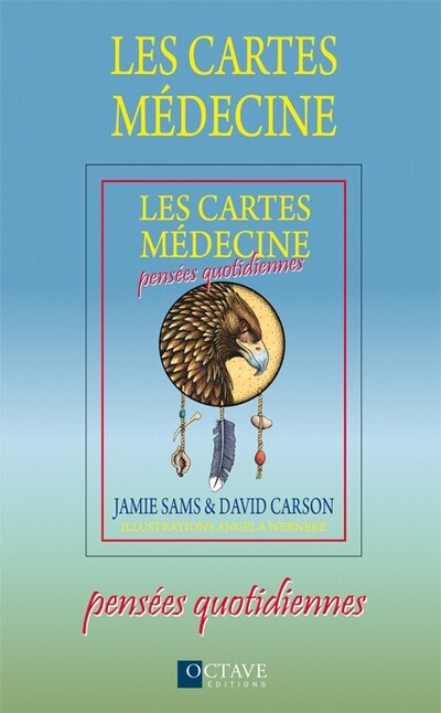 Les cartes médecine: Pensées quotidiennes