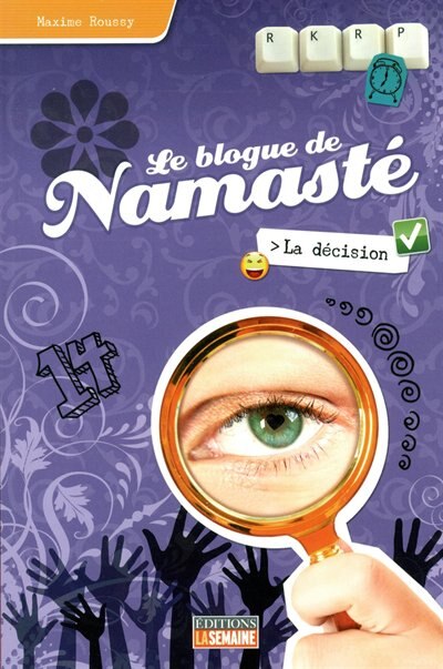 Couverture_Le blogue de Namast&eacute; tome 5 la d&eacute;cision