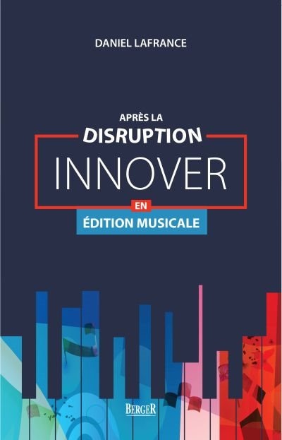 Après la disruption: innover en édition musicale