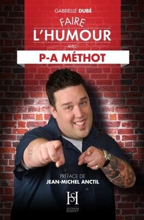 Couverture_Faire l'humour avec P-A Méthot