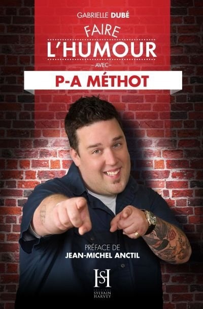 Couverture_Faire l'humour avec P-A Méthot