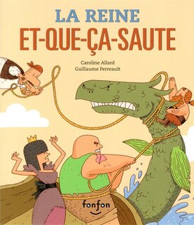 Front cover_La reine et-que-&ccedil;a-saute