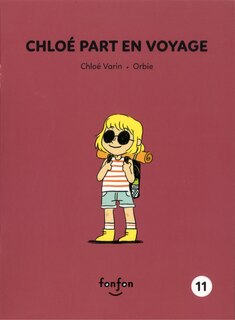 Chloé part en voyage