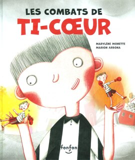 Couverture_Les combats de Ti-coeur