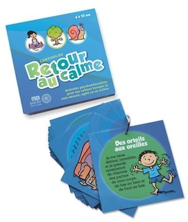 Couverture_Cartons du retour au calme : activités psychoéducatives pour me calmer lorsque je suis stressé, agité ou en colère
