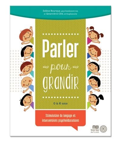 Front cover_Parler pour grandir : Stimulation du langage et interventions psychoéducatives